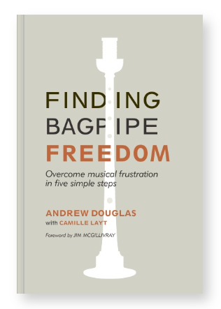 Finding Bagpipe Freedom - Hardcover Book